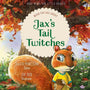 Jax's Tail Twitches: When You Are Angry (Good News for Little Hearts) (1018945568815)