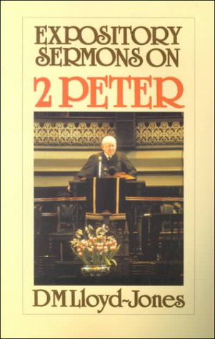 Expository Sermons 2 Peter (Hardcover)