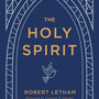 The Holy Spirit - Letham, Robert - 9781629953809