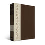 ESV Archaeology Study Bible (Hardcover)