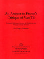 An Answer to Frame's Critique of Van Til - Bahnsen, Greg L.  (1023756238895)