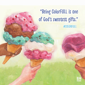 Colorfull: Celebrating the Colors God Gave Us