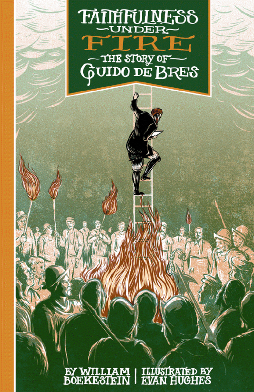 Faithfulness Under Fire - The Story of Guido DeBres
