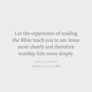 The Epic Story of the Bible: How to Read and Understand God's Word