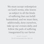 Give Me Understanding That I May Live: Situating Our Suffering Within God's Redemptive Plan (Suffering and the Christian Life)