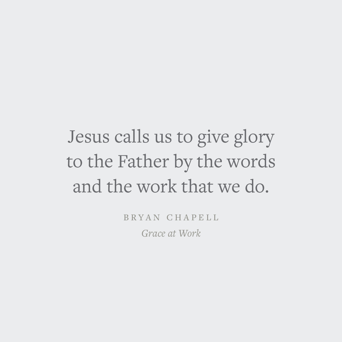 Grace at Work: Redeeming the Grind and the Glory of Your Job