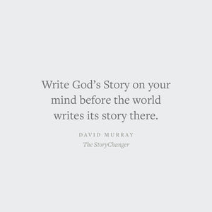 The Storychanger: How God Rewrites Our Story by Inviting Us Into His