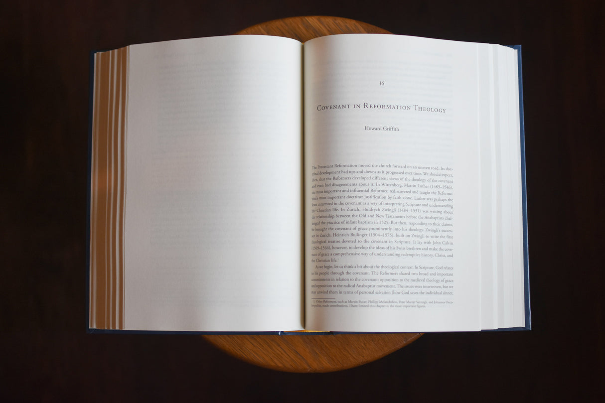 Covenant Theology: Biblical, Theological, and Historical Perspectives