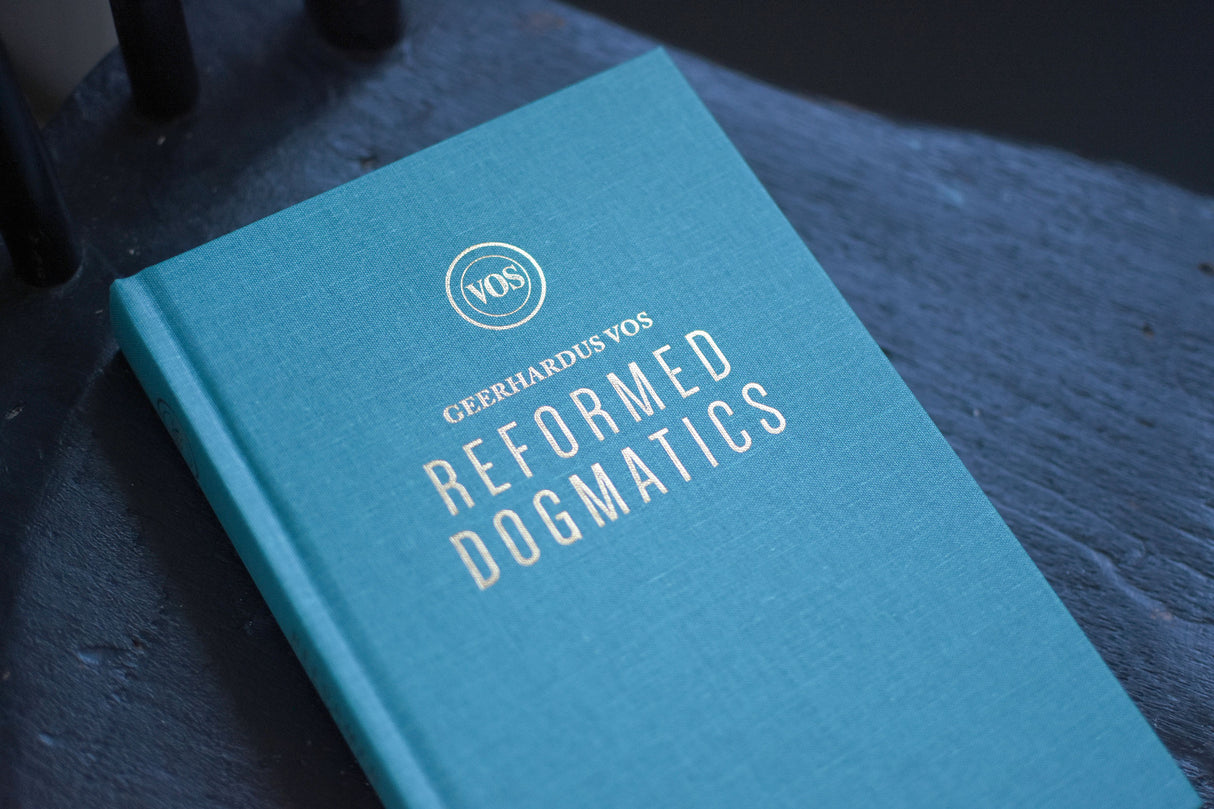 Reformed Dogmatics (Single Volume Edition): A System of Christian Theology