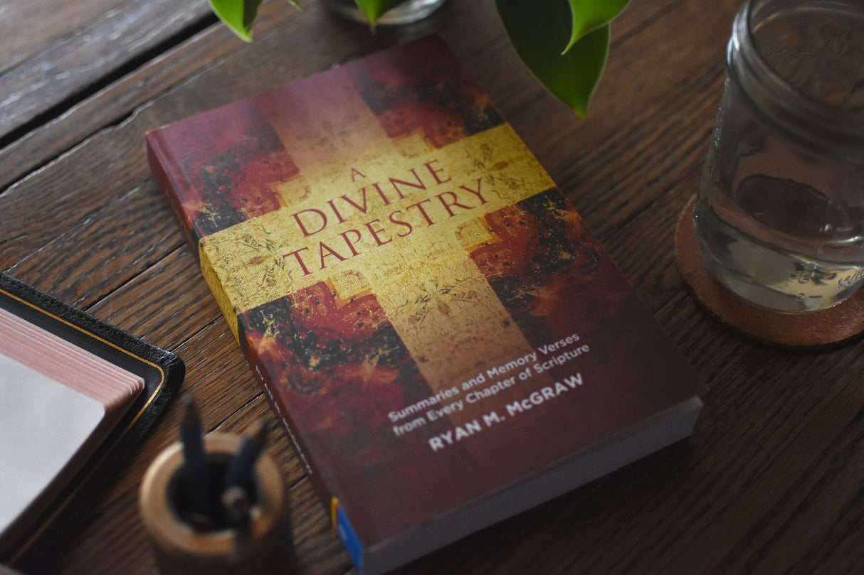 A Divine Tapestry: Summaries and Memory Verses from Every Chapter of Scripture