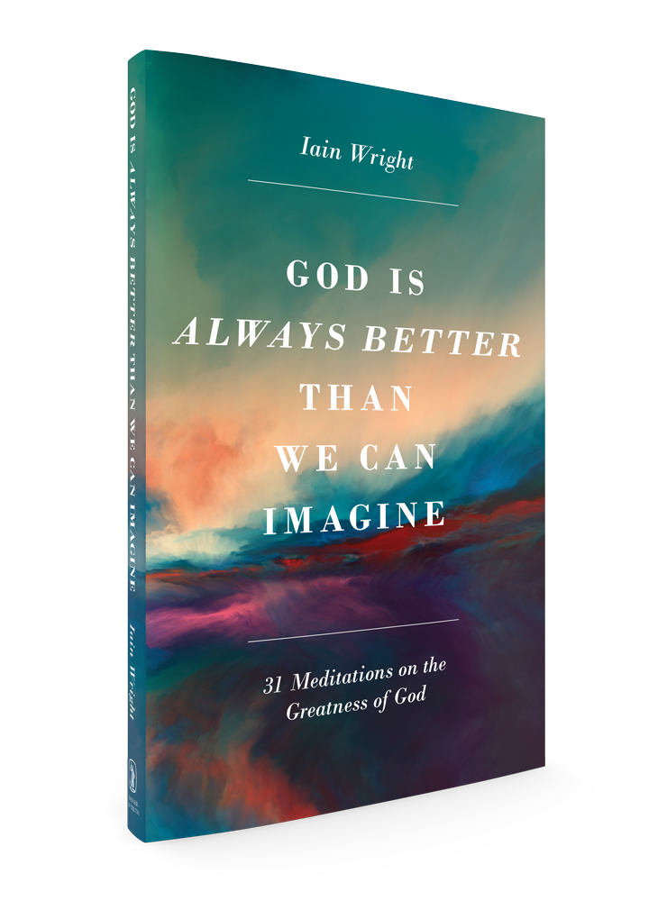 God is Always Better Than We Can Imagine