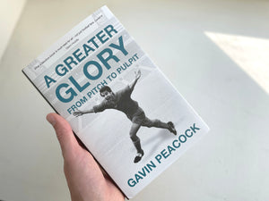 A Greater Glory: From Pitch to Pulpit