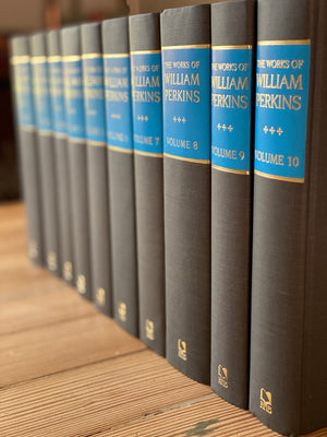 The Works of William Perkins, 10 Volumes Series