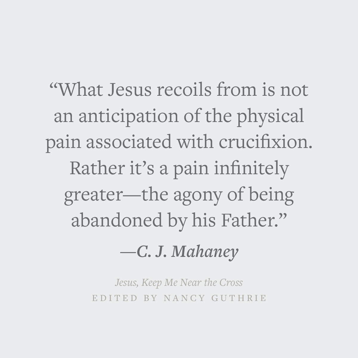 Jesus, Keep Me Near the Cross: Experiencing the Passion and Power of Easter (Redesign)