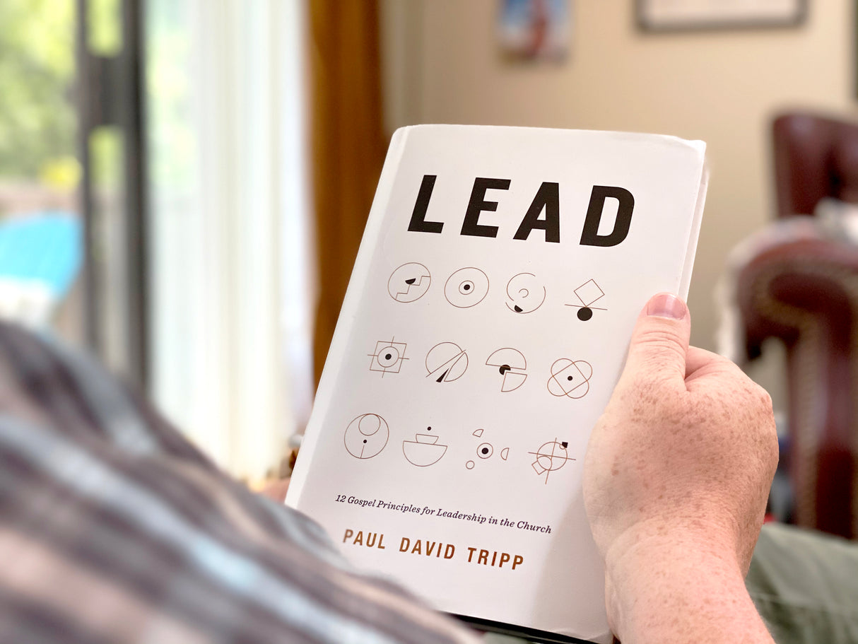 Lead: 12 Gospel Principles for Leadership in the Church