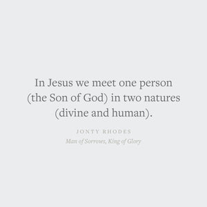 Man of Sorrows, King of Glory: What the Humiliation and Exaltation of Jesus Mean for Us