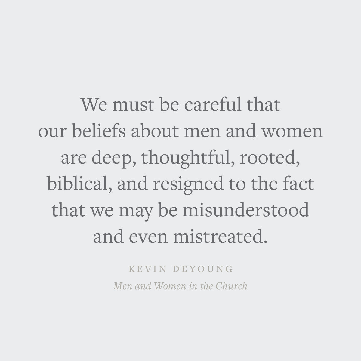 Men and Women in the Church: A Short, Biblical, Practical Introduction