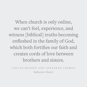 Rediscover Church: Why the Body of Christ Is Essential (The Gospel Coalition and 9Marks)
