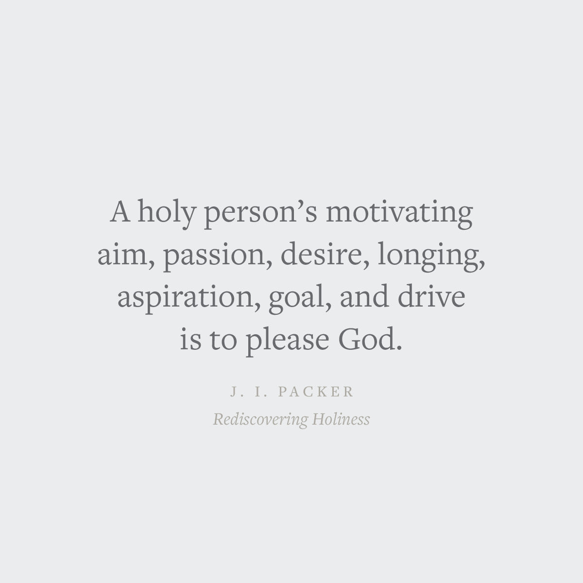 Rediscovering Holiness