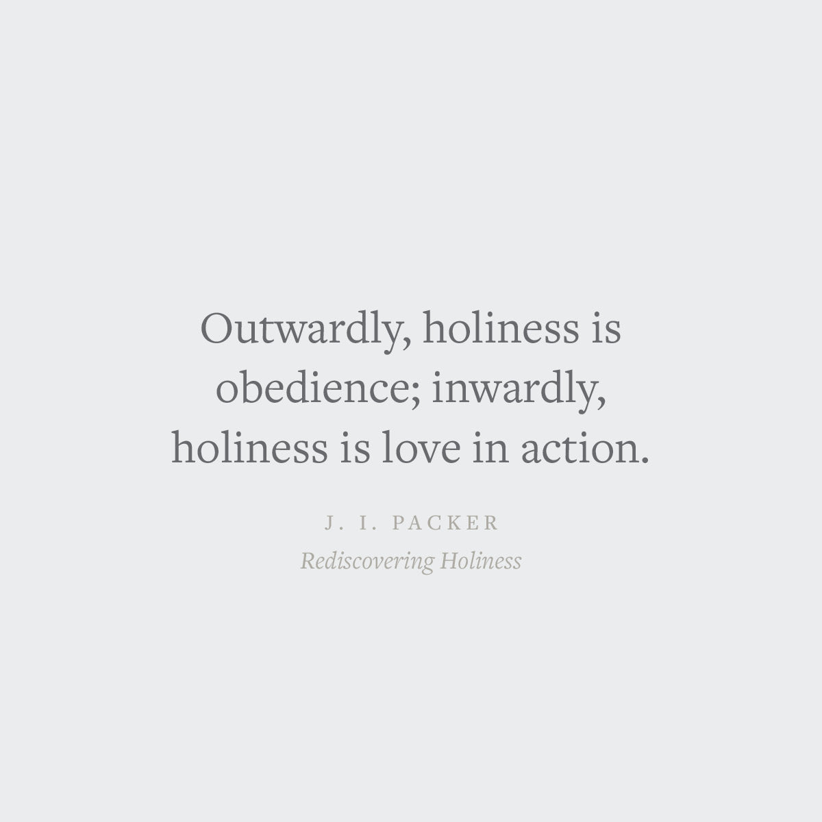 Rediscovering Holiness