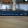 Disciplines of a Godly Man (Hardcover)