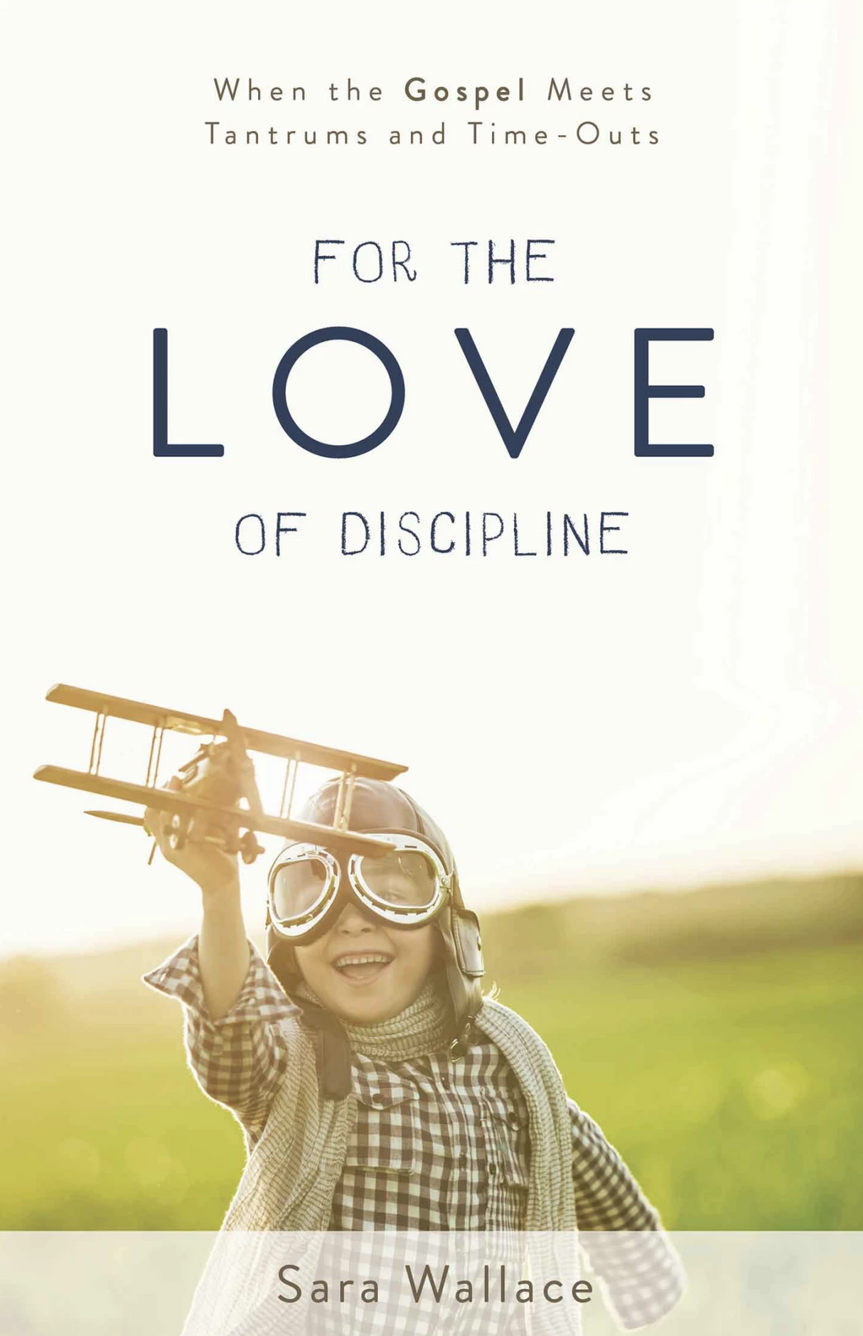 For the love of discipline cover image (1018599735343)
