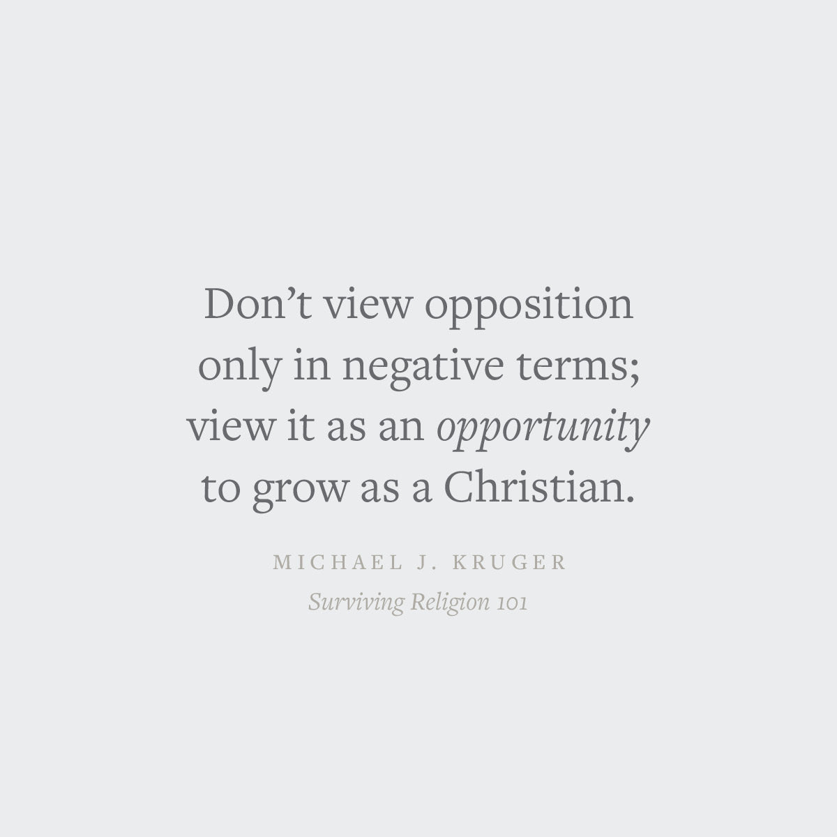 Surviving Religion 101: Letters to a Christian Student on Keeping the Faith in College