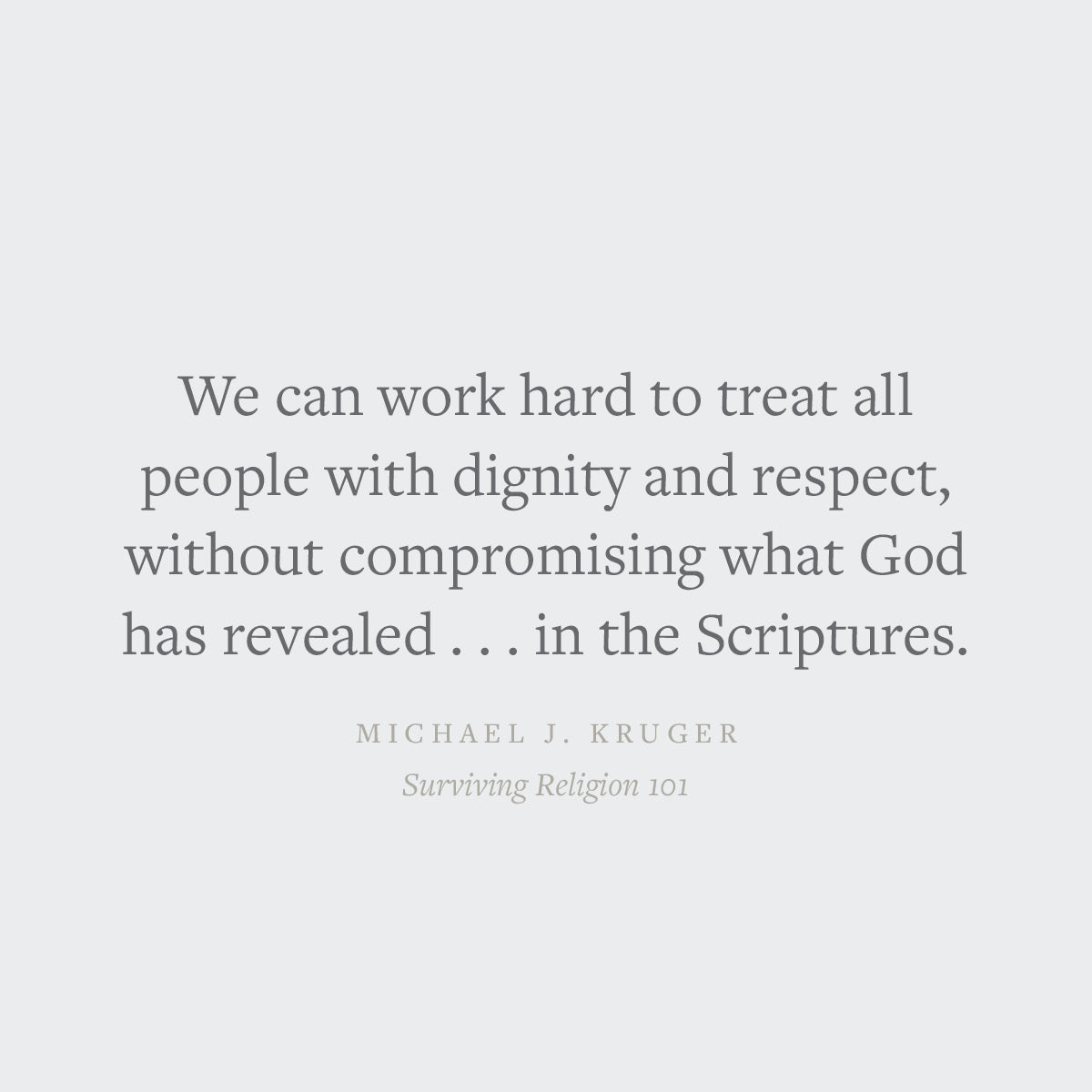 Surviving Religion 101: Letters to a Christian Student on Keeping the Faith in College