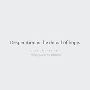 Trusting God in the Darkness: A Guide to Understanding the Book of Job