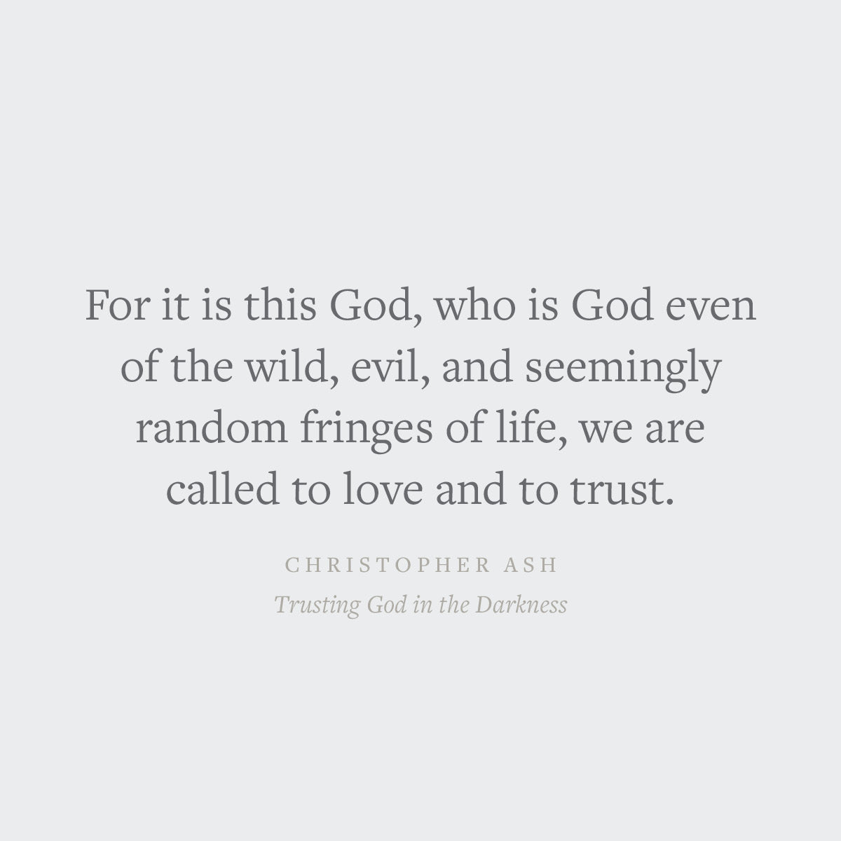 Trusting God in the Darkness: A Guide to Understanding the Book of Job
