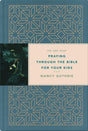 The One Year Praying Through the Bible for Your Kids - Guthrie, Nancy; Ferguson, Sinclair B (foreword by) - 9781496433763
