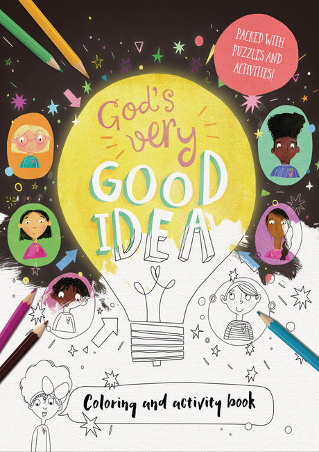 God's Very Good Idea - Coloring and Activity Book: Packed with Puzzles and Activities (Tales That Tell the Truth) - Echeverri, Catalina (illustrator); Newbell, Trillia J - 9781784982713