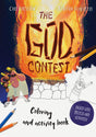 The God Contest Coloring and Activity Book: Packed with Puzzles and Activities (Tales That Tell the Truth) - Laferton, Carl; Echeverri, Catalina (illustrator) - 9781784987015