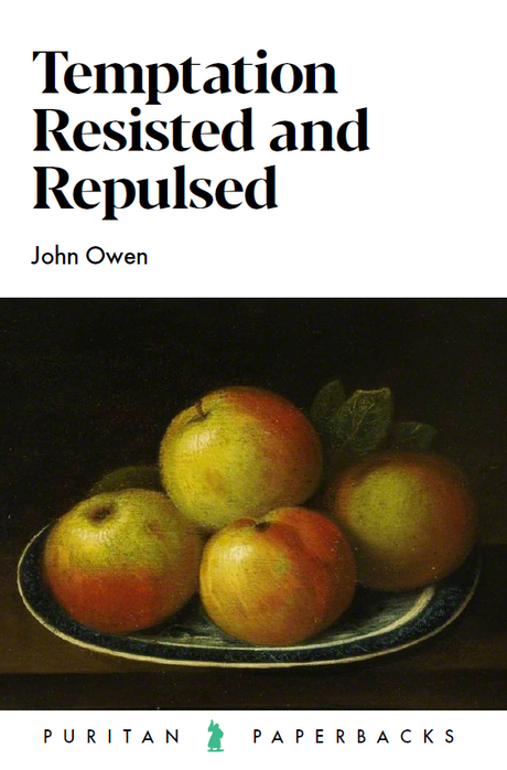 Temptation: Resisted & Repulsed - Owen, John - 9781800401563