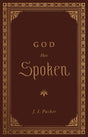 God Has Spoken - Packer, J I - 9781433572821