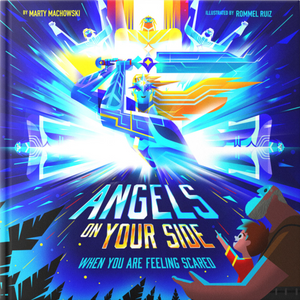 Angels on Your Side: When You're Feeling Scared book cover