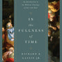 In the Fullness of Time: An Introduction to the Biblical Theology of Acts and Paul - Gaffin Jr, Richard B; Ferguson, Sinclair B (foreword by) - 9781433563348