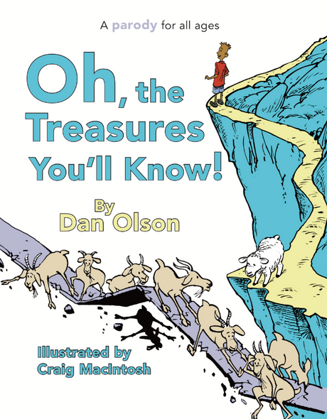 Oh, The Treasures You'll Know! - Dan Olson - 9781914966170