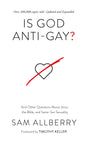 Is God Anti-Gay?: And Other Questions about Jesus, the Bible, and Same-Sex Sexuality - Allberry, Sam - 9781784988296