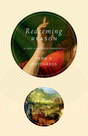 Redeeming Reason: A God-Centered Approach - Poythress, Vern S - 9781433587313