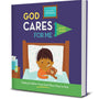 God Cares for Me: Helping Children Trust God and Love Others When Sick (God Made Me) - James, Scott - 9781645071921