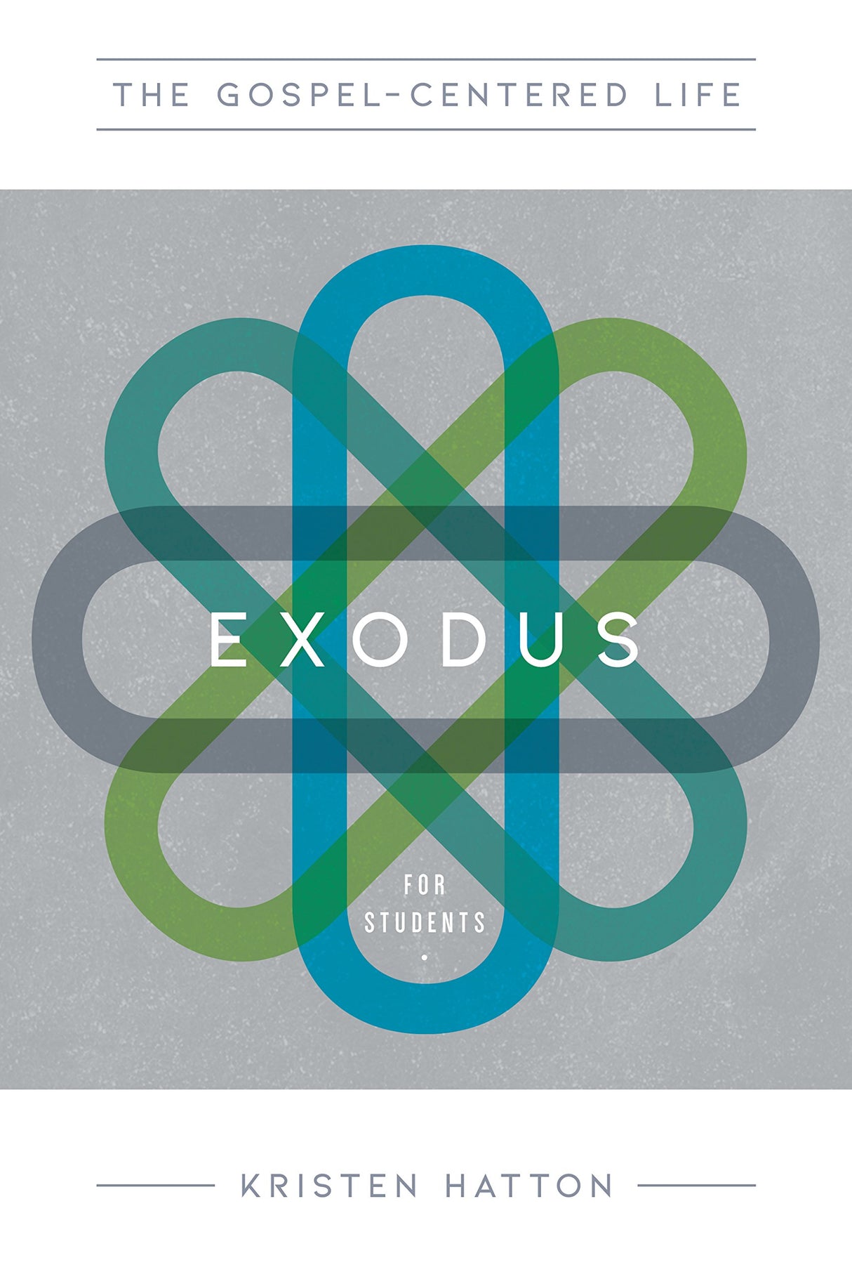 Exodus: The Gospel-Centered Life for Students, Study Guide with Leader's Notes
