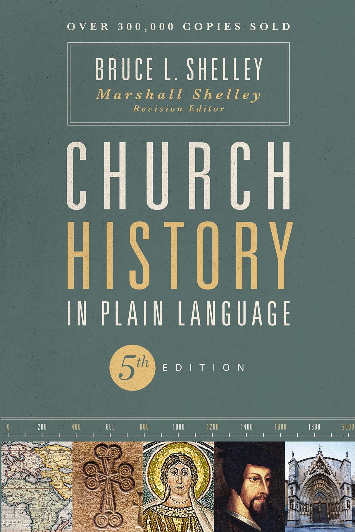Church History in Plain Language, Fifth Edition - Shelley, Marshall (revised by); Shelley, Bruce - 9780310115960