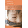 Grief and Your Child: Sharing God's Comfort in Loss - Kellemen, Bob - 9781645071785