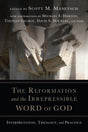 Reformation Irrepressible Word of God Manetsch Scott cover image