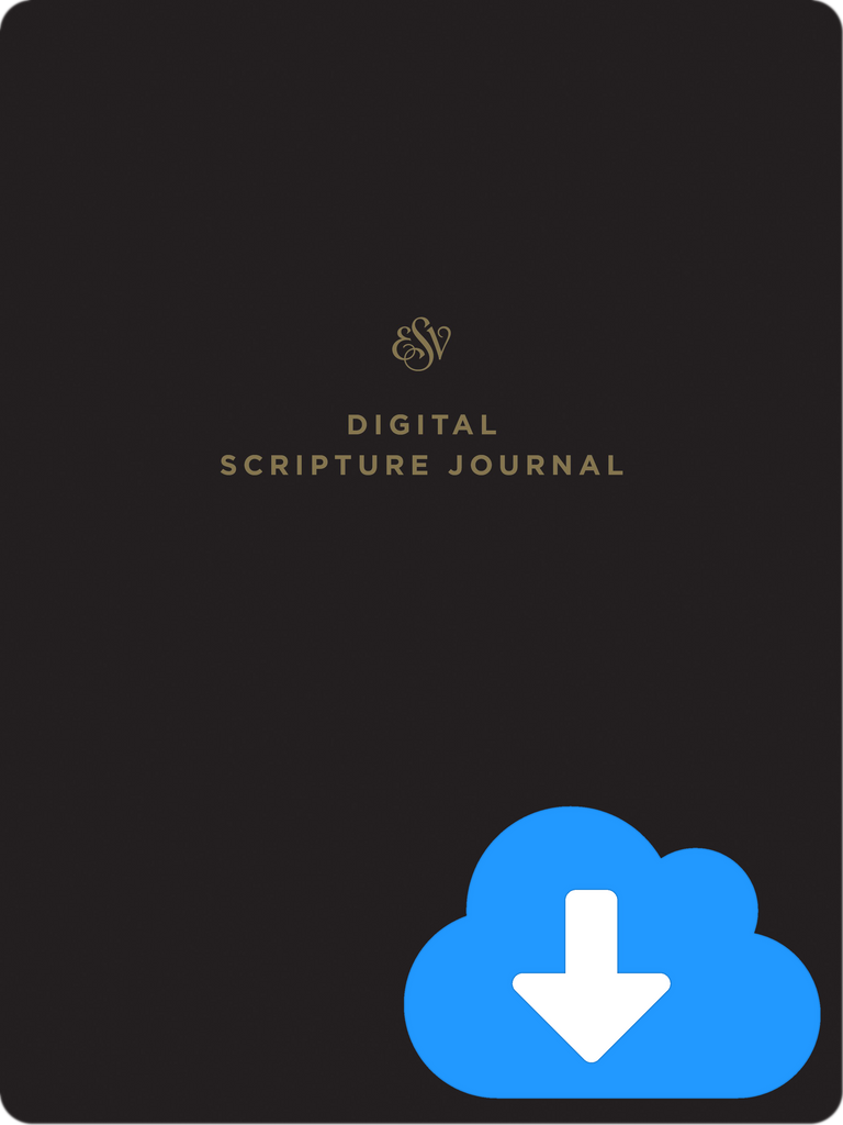 ESV Digital Scripture Journal (Download) Westminster Bookstore