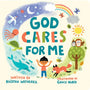 God Cares for Me (For the Bible Tells Me So) - Habib, Grace (illustrator); Wetherell, Kristen - 9781433584022