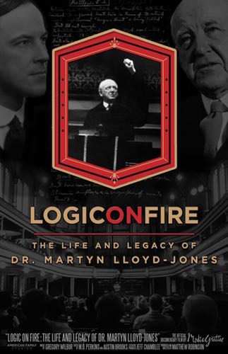 Logic on Fire: The Life and Legacy of Dr. Martyn Lloyd Jones cover image