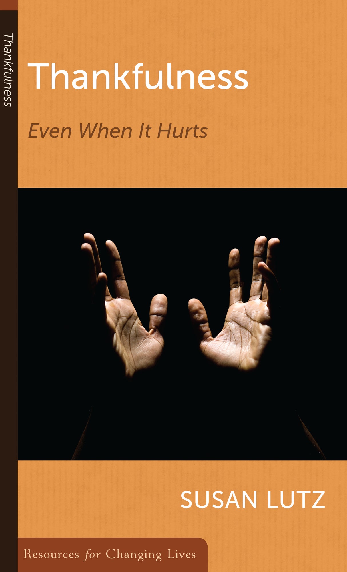 Thankfulness: Even When It Hurts (RCL Booklet) (CCEF) (1022301503535)