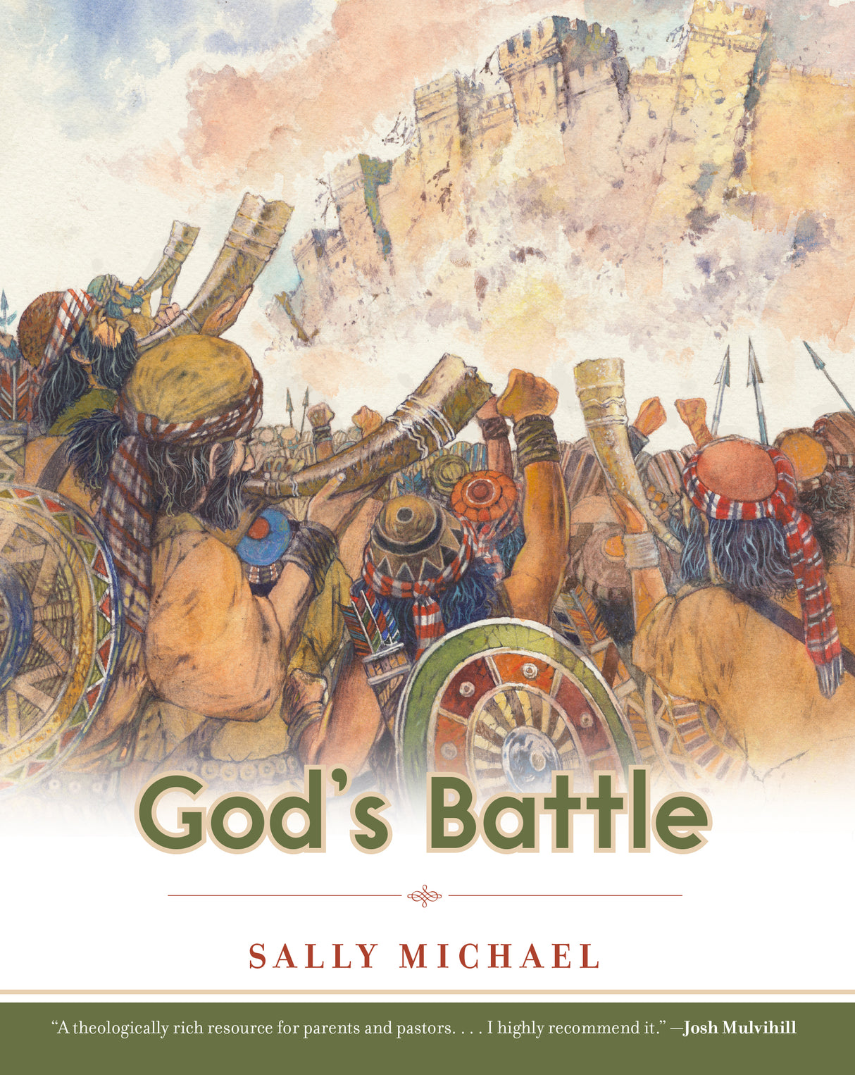 God's Battle (Making Him Known)